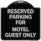 Signmission Parking Reserved for Motel Guest Heavy-Gauge Aluminum Architectural Sign, 18" x 18", BS-1818-23382 A-DES-BS-1818-23382 - alternate 1
